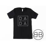 DADA Shirt - Birth and Babe Apparel
