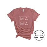 MAMA Shirt - Birth and Babe Apparel